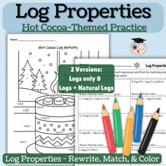 Properties of Logarithms Coloring Activity | Expanding and Condensing Logs