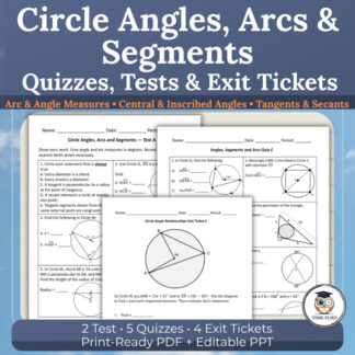 Circle Angles, Arcs, Chords, Tangents & Secants Tests and Quizzes | Editable