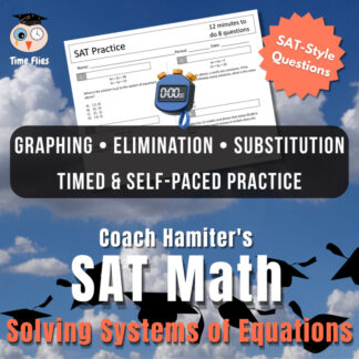 SAT Math Test Prep: Solving Systems of Equations | Timed Practice + Strategy