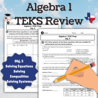 Algebra 1 STAAR Review | Obj 5 TEKS | Solving Equations Inequalities & Systems