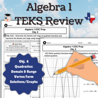 Algebra 1 STAAR Review | Obj 6 TEKS | Quadratics, Vertex Form, Domain & Range