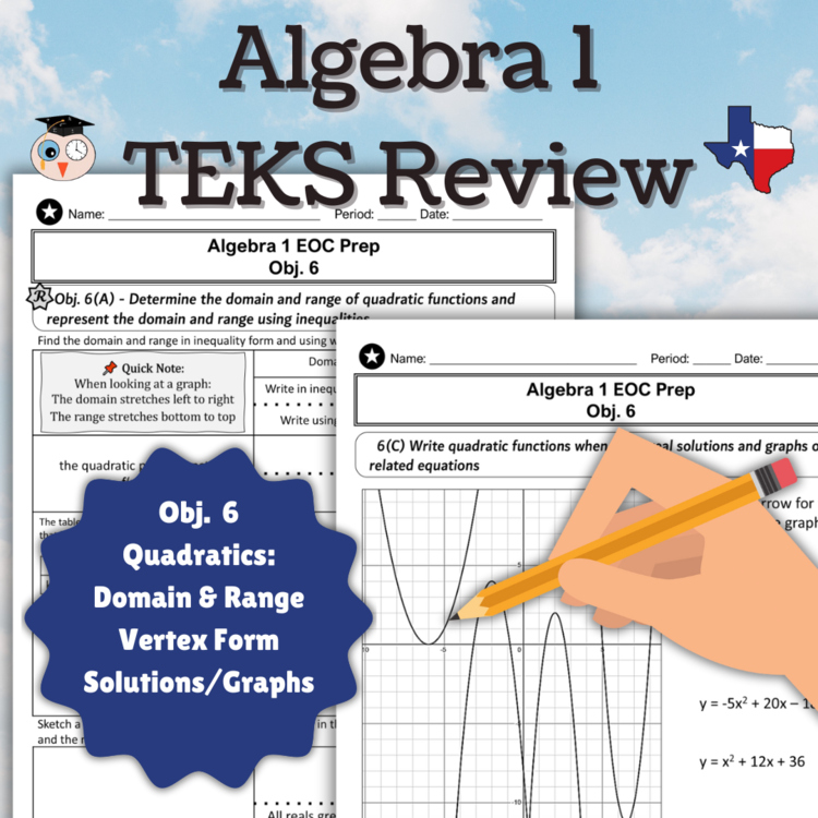 Algebra 1 STAAR Review | Obj 6 TEKS | Quadratics, Vertex Form, Domain & Range
