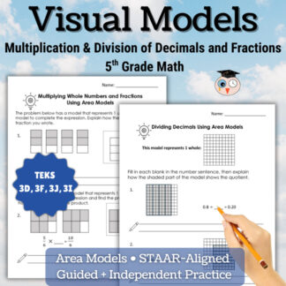 Multiplying & Dividing Fractions and Decimals Lesson | Visual Models | 5th Grade