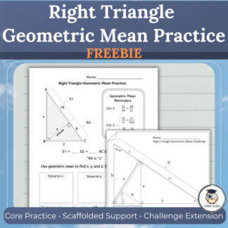 FREE Right Triangle Geometric Mean Practice Set | Scaffolded + Challenge