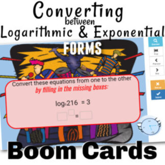 Converting Between Log and Exponential Form Boom Cards