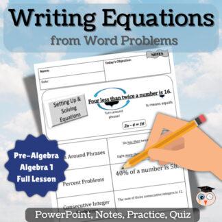 Writing and Solving Equations from Word Problems Lesson | Practice, Notes, Quiz