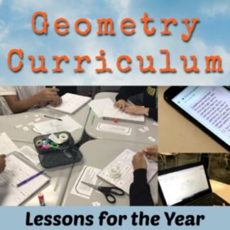 High School Geometry Curriculum | Full Year Lessons, Practice & Editable Tests